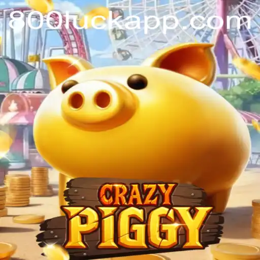 Unleashing the Excitement of CrazyPiggy: A Dive into 800luck's Latest Gaming Sensation