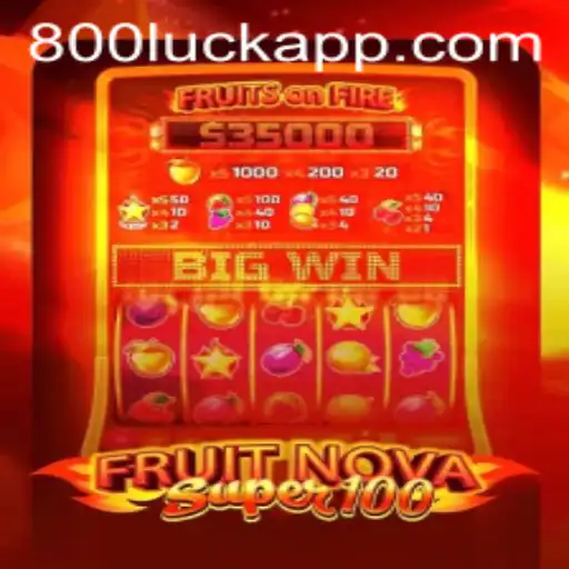 Exploring the Exciting World of FruitNovaSuper100 - A Thrilling Game Experience