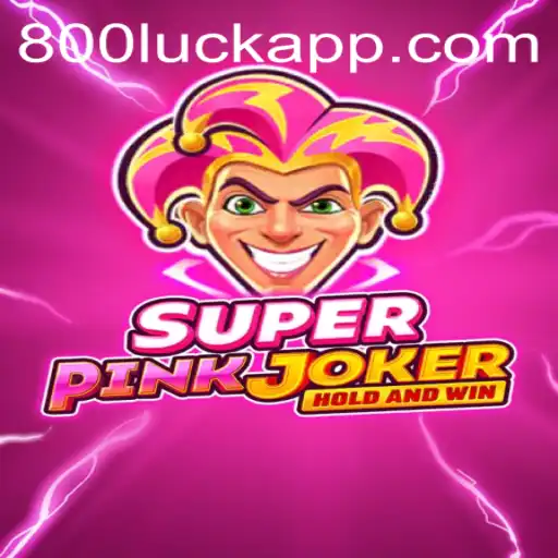 Discover the Thrills of SuperPinkJoker Through the Lens of 800luck